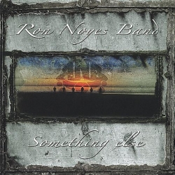 Ron Noyes Band - Something Else